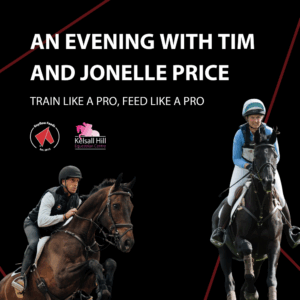 An Evening with Tim & Jonelle Price - Train Like A Pro, Feed Like A Pro - Standard Ticket